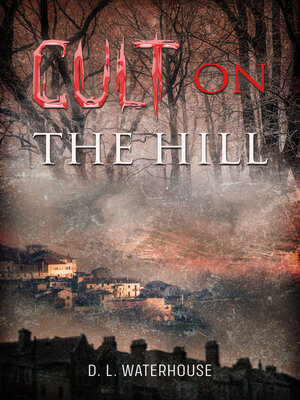 cover image of Cult on the Hill